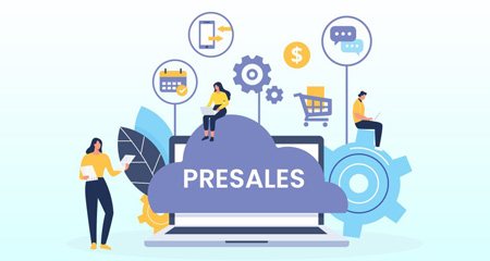 Dedicated Pre-sales Support
